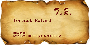 Törzsök Roland névjegykártya